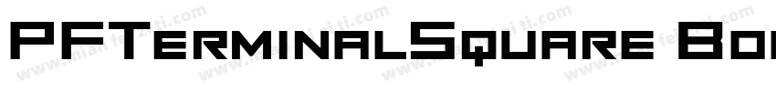 PFTerminalSquare Bold字体转换